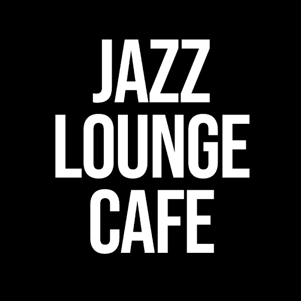 Jazz Lounge Cafe